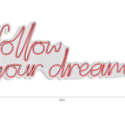 Műanyag LED-es fali dekoráció, Follow Your Dreams - Pink-VASBÚTOR